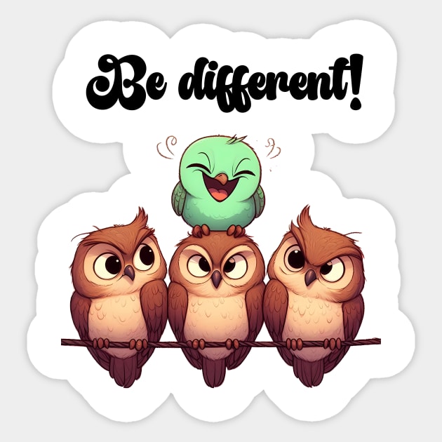 Be different! Sticker by Andi's Design Stube